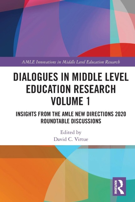 Dialogues in Middle Level Education Research Volume 1 - 