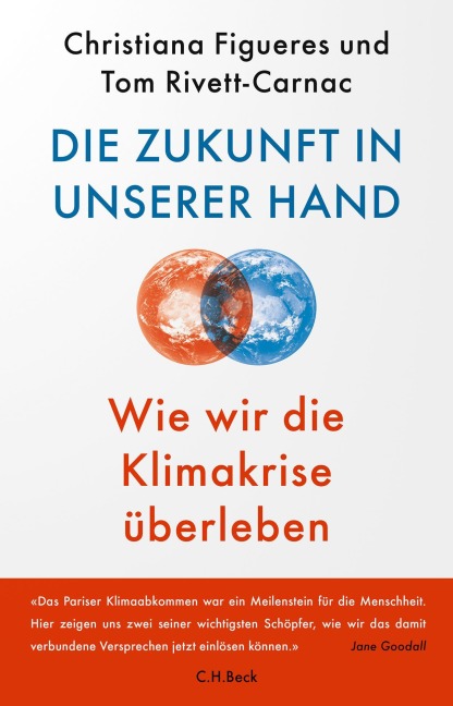 Die Zukunft in unserer Hand - Christiana Figueres, Tom Rivett-Carnac