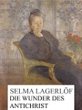 Cover-Bild zum Titel 'Die Wunder des Antichrist' von 'Selma Lagerlöf'
