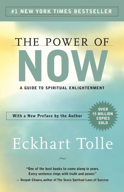 The Power of Now - Eckhart Tolle
