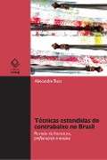 Cover-Bild zum Titel 'Técnicas estendidas do contrabaixo no Brasil' von 'Alexandre Silva Rosa'
