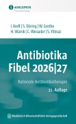 Cover-Bild zum Titel 'Antibiotika-Fibel 2026|27' von 'Isabel Kreft, Hanne Warnk, Stefanie Döring, Serap Yilmaz, Claas Wesseler'