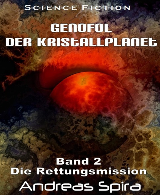 Genofol - Der Kristallplanet - Andreas Spira