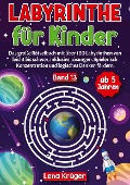 Labyrinthe für Kinder ab 5 Jahren - Band 13 - Lena Krüger