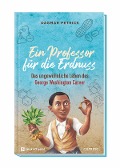 Cover-Bild zum Titel 'Ein Professor für die Erdnuss' von 'Dagmar Petrick'
