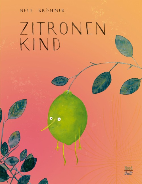 Zitronenkind - Nele Brönner