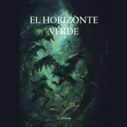 Cover-Bild zum Titel 'El horizonte verde' von 'Joan Corrons'