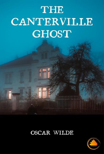 The Canterville Ghost - Oscar Wilde