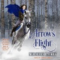 Arrow's Flight Lib/E - Mercedes Lackey