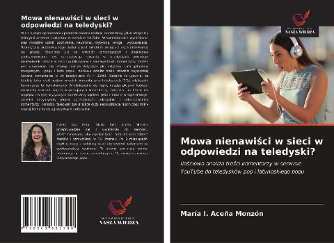 Mowa nienawi¿ci w sieci w odpowiedzi na teledyski? - María I. Aceña Monzón