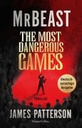 Cover-Bild zum Titel 'The Most Dangerous Games' von 'MrBeast, James Patterson'