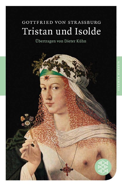 Tristan und Isolde - Gottfried von Straßburg