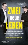 Cover-Bild zum Titel 'Zwei neue Leben' von 'Jerome Rieper, Andreas Kolvitz'