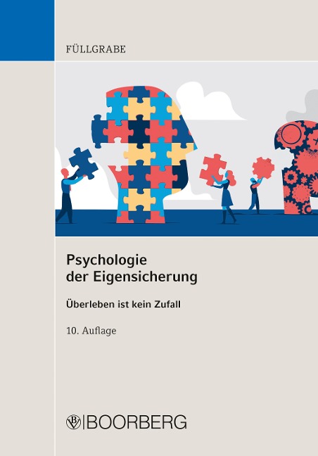 Psychologie der Eigensicherung - Uwe Füllgrabe