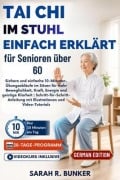 Cover-Bild zum Titel 'Tai Chi im Stuhl - einfach erklärt für Senioren über 60' von 'Sarah R. Bunker'
