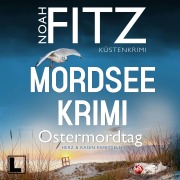 Cover-Bild zum Titel 'Ostermordtag' von 'Noah Fitz'