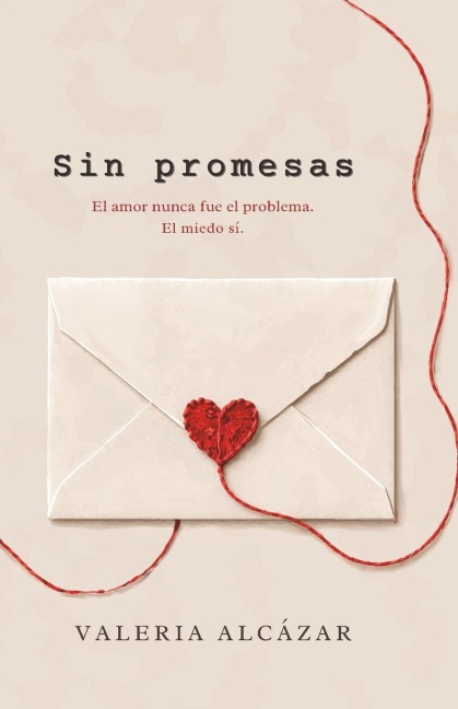 Sin Promesas - Valeria Alcázar