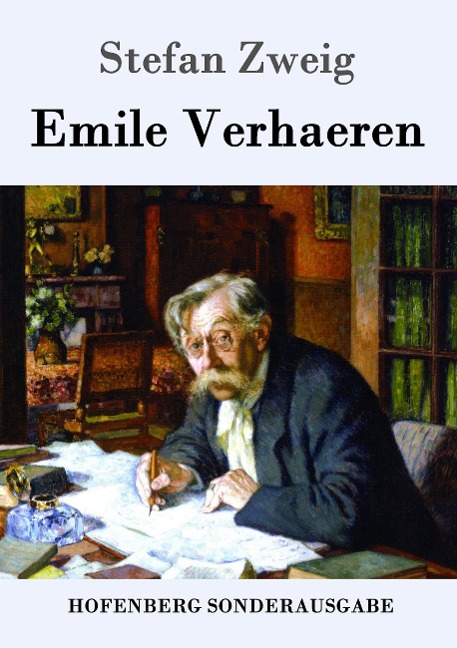 Emile Verhaeren - Stefan Zweig