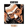 Yeah ! - Kmfdm