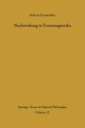 Cover-Bild zum Titel 'Nachwirkung in Ferromagnetika' von 'Helmut Kronmüller'