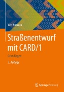 Cover-Bild zum Titel 'Straßenentwurf mit CARD/1' von 'Veit Kuczora'