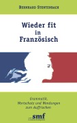 Cover-Bild zum Titel 'Wieder fit in Französisch' von 'Bernhard Stentenbach'
