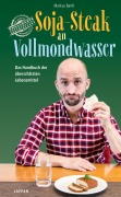 Cover-Bild zum Titel 'Soja-Steak an Vollmondwasser' von 'Markus Barth'