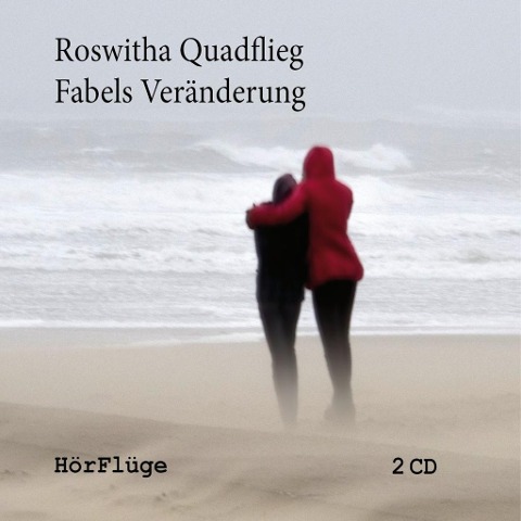 Fabels Veränderung - Roswitha Quadflieg