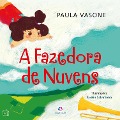 Cover-Bild zum Titel 'A Fazedora de Nuvens' von 'Paula Vasone'