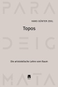Cover-Bild zum Titel 'Topos' von 'Hans Günter Zekl'