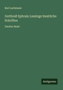 Cover-Bild zum Titel 'Gotthold Ephrain Lessings Samtliche Schriften' von 'Karl Lachmann'