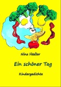 Cover-Bild zum Titel 'Ein schöner Tag' von 'Nina Hadler'