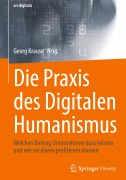 Cover-Bild zum Titel 'Die Praxis des Digitalen Humanismus' von ''