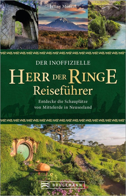 Der inoffizielle Herr der Ringe Reiseführer - Jenny Menzel