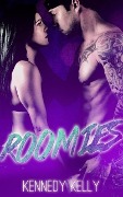 Cover-Bild zum Titel 'Roomies (Book One, #1)' von 'Kennedy Kelly'