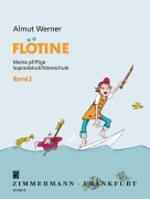 Cover-Bild zum Titel 'Flötine · Meine pfiffige Sopranblockflötenschule 2' von 'Almut Werner'