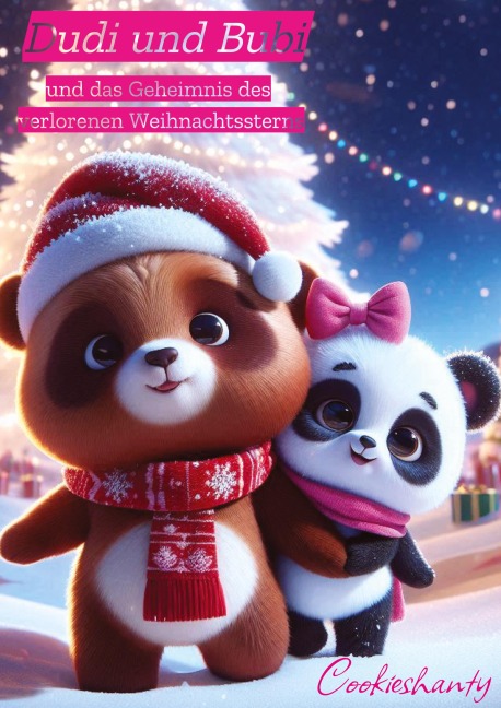 Dudi und Bubi und das Geheimnis des verlorenen Weihnachtssterns - Cookieshanty