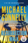 Cover-Bild zum Titel 'Resurrection Walk' von 'Michael Connelly'