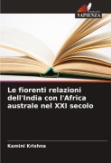 Cover-Bild zum Titel 'Le fiorenti relazioni dell'India con l'Africa australe nel XXI secolo' von 'Kamini Krishna'