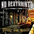 Cover-Bild zum Titel 'Stand Our Ground' von 'No Restraints'