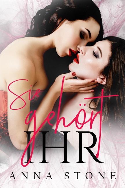 Sie gehört ihr - Anna Stone