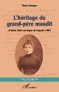 Cover-Bild zum Titel 'L'héritage du grand-père maudit' von 'Boutan'