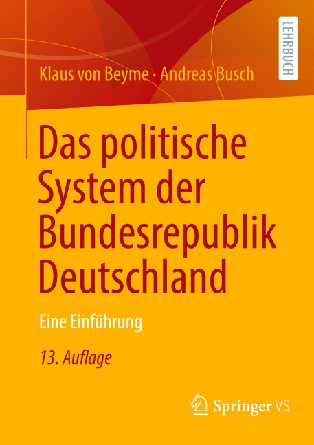 Das politische System der Bundesrepublik Deutschland - Klaus Von Beyme, Andreas Busch
