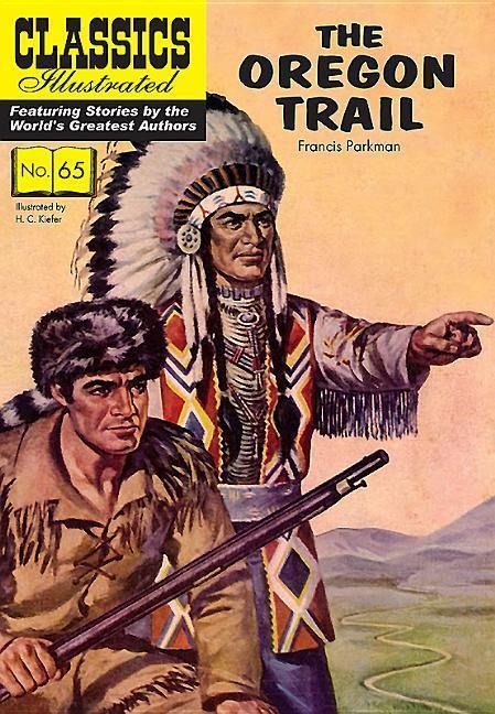 The Oregon Trail - Francis Parkman