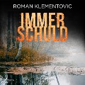 Cover-Bild zum Titel 'Immerschuld' von 'Roman Klementovic'