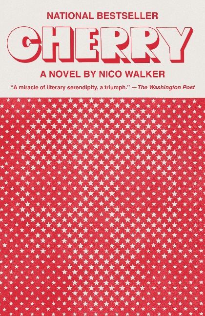 Cherry - Nico Walker