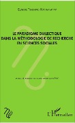 Cover-Bild zum Titel 'Le paradigme dialectique dans la méthodologie de recherche en sciences sociales' von 'Tshishimbi Katumumonyi'