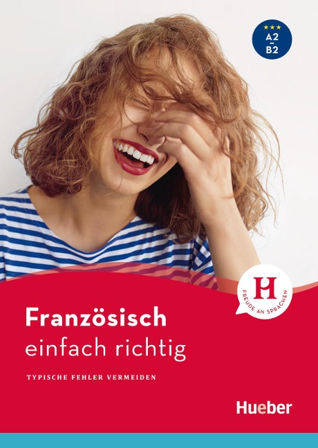 Französisch - einfach richtig - Agnès Roubille, Sigrid Maurel