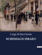 Cover-Bild zum Titel 'SCHEMAGN ISRAEL!' von 'Luigi Di San Giusto'