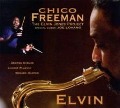 Elvin-The Elvin Jones Project - Chico Freeman